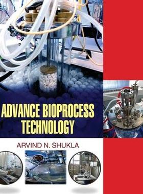 [预订]Advance Bioprocess Technology 9789350560273