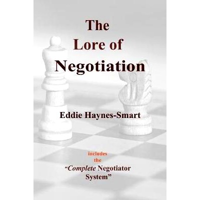 预订 The Lore of Negotiation: includes the Complete Negotiator system: 9780620763769