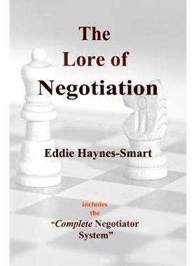 预订 The Lore of Negotiation: includes the Complete Negotiator system: 9780620763769