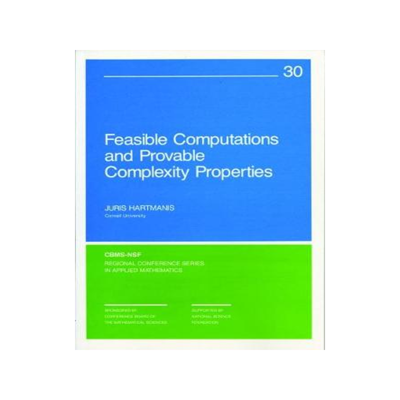 预订 Feasible Computations and Provable Complexity Properties