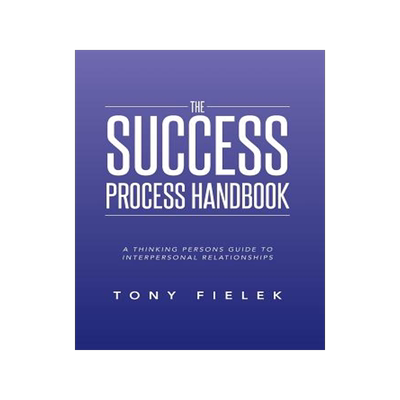 预订 The Success Process Handbook: A Thinking Persons Guide to Interpersonal Relationships