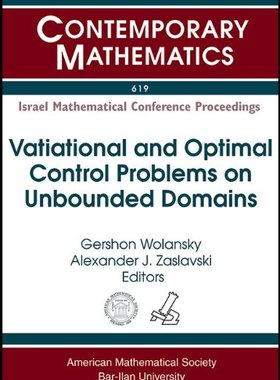 【预售】Variational and Optimal Control Problems on Unbounded Domains