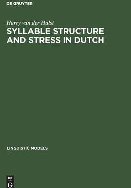 [预订]Syllable Structure and Stress in Dutch 9783112419977