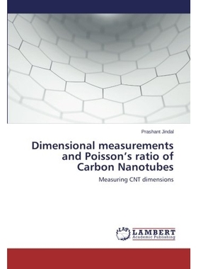 预订 Dimensional measurements and Poisson’s ratio of Carbon Nanotubes: 9783659562075