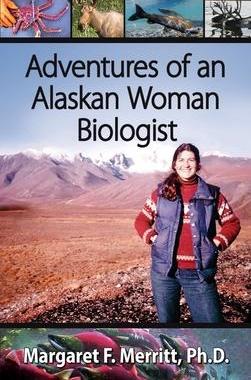 [预订]Adventures of an Alaskan Woman Biologist 9780982839270