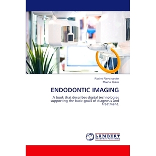 预订 ENDODONTIC IMAGING 牙髓学的成像: 9786207465637