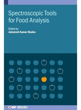 预订 Spectroscopic Tools for Food Analysis: 9780750323222