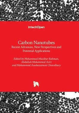 [预订]Carbon Nanotubes - Recent Advances, New Perspectives and Potential Applications 9781839688867