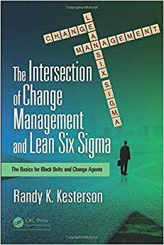 【预售】The Intersection of Change Management and Lean Six Sigma