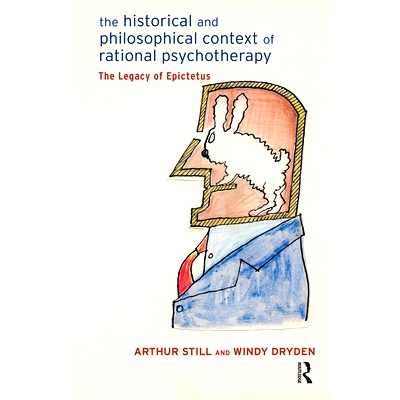 预订 The Historical and Philosophical Context of Rational Psychotherapy: The Legacy of Epictetus: 9780367100964