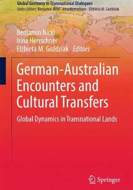 【预订】German-Australian Encounters and Cultural Transfers