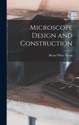 [预订]Microscope Design and Construction 9781013740596