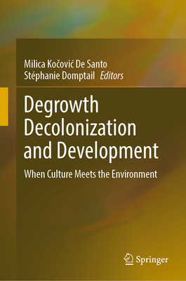 [预订]Degrowth Decolonization and Development