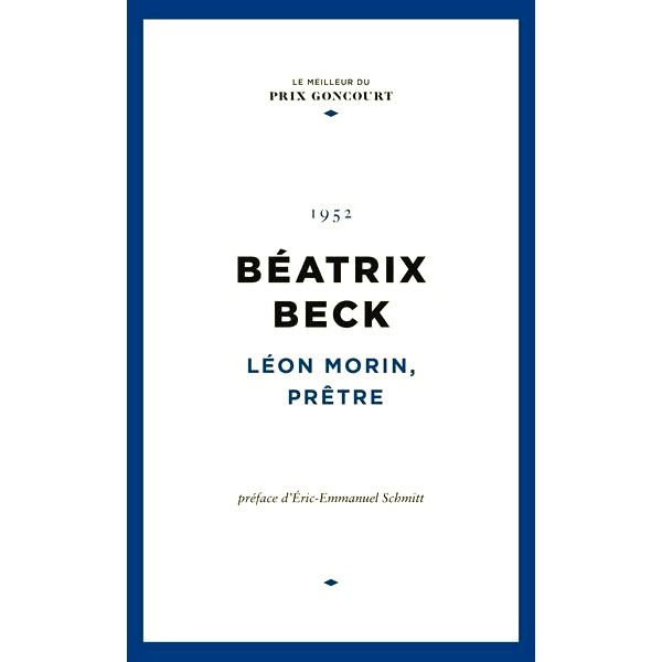 莱昂斯小姐 Béatrix Beck 贝阿特里克斯·贝克 法语原版 费加罗龚古尔之选系列 Léon Morin, prêtre
