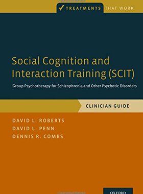 【预订】Social Cognition and Interaction Training (SCIT)