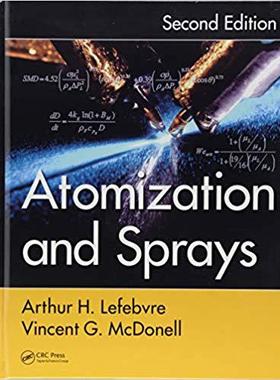 Atomization and Sprays, Second Edition