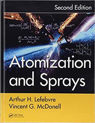 Atomization and Sprays, Second Edition