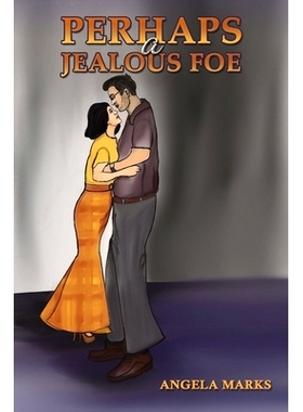 预订 Perhaps a Jealous Foe: 9781398470262