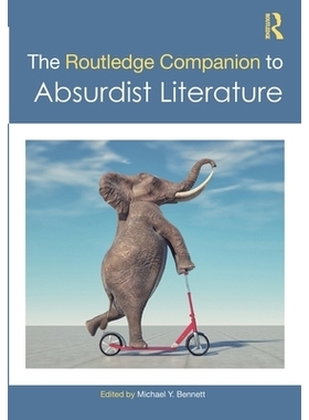 预订 The Routledge Companion to Absurdist Literature: 9781032188133