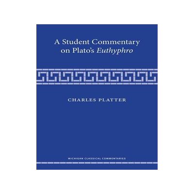[预订]A Student Commentary on Plato’s Euthyphro 9780472074327