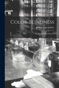 Blindness Its Danger Detection Color 9781016507660 预订