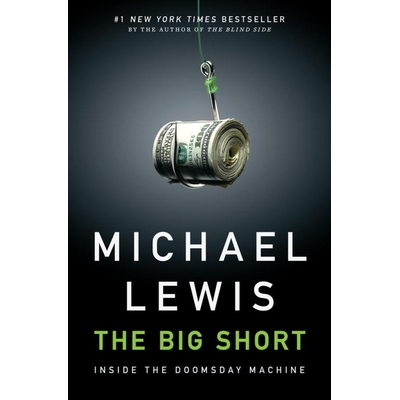 预订 The Big Short: Inside the Doomsday Machine: 9780393072235