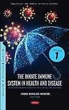 [预订]The Innate Immune System in Health and Disease: From the Lab Bench Work to Its Clinical Implications 9781685075071