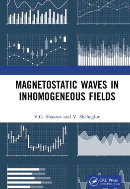 【预订】Magnetostatic Waves in Inhomogeneous Fields 9780367494476