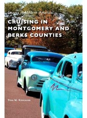 预订 Cruising in Montgomery and Berks Counties: 9781531699857