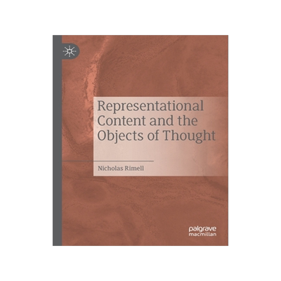 预订 Representational Content and the Objects of Thought