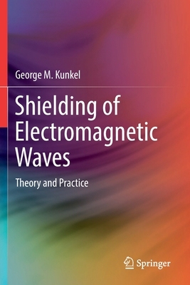【预订】Shielding of Electromagnetic Waves