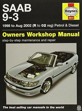 [预订]Saab 9-3 Petrol & Diesel (98 - Aug 02) Haynes Repair Manual 9781785212772
