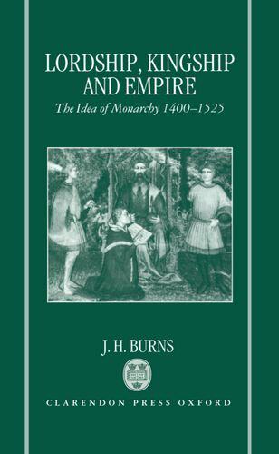【预订】Lordship, Kingship, and Empire
