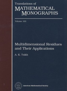 【预售】Multidimensional Residues and Their Applications