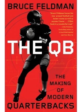 预订 The QB: The Making of Modern Quarterbacks: 9780553418477