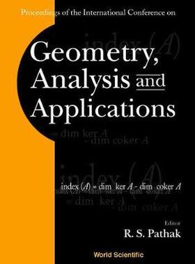 【预订】Geometry, Analysis & Applications, Procs of the Intl Conf