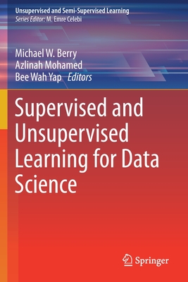 【预订】Supervised and Unsupervised Learning for Data Science