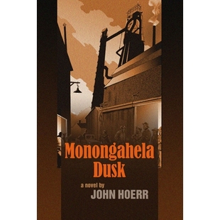 暮色蒙哥莱恩 Dusk 9781932870312 Monongahela 预订