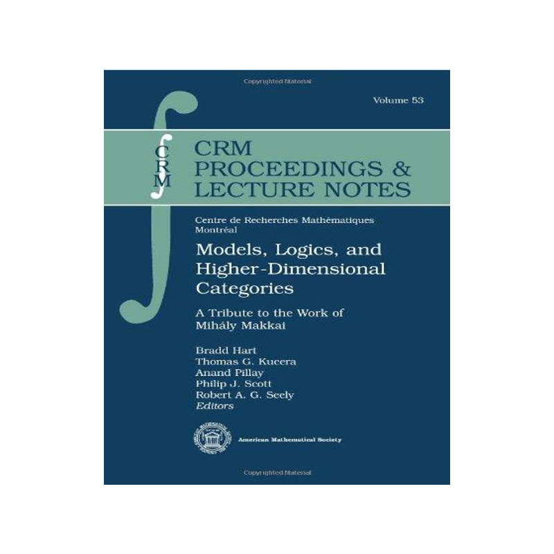 [预订]Models, Logics, and Higher-Dimensional Categories 9780821872819