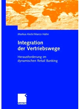 预订 Integration der Vertriebswege: Herausforderung im dynamischen Retail Banking: 9783834901125