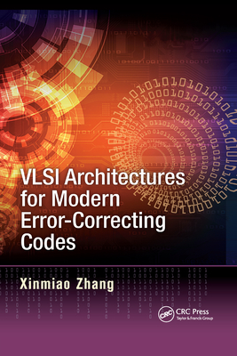 【预订】VLSI Architectures for Modern Error-Correcting Codes