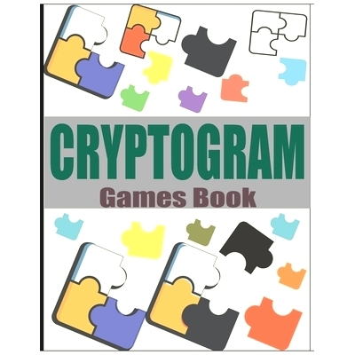 预订 Cryptogram Games Book: Large Print Cryptoquote Puzzles - Easy To Hard Words Puzzle Book: 9798320412474