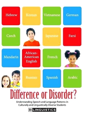 预订 Difference or Disorder: Understanding Speech and Language Patterns in Culturally and Linguistically Diverse Student