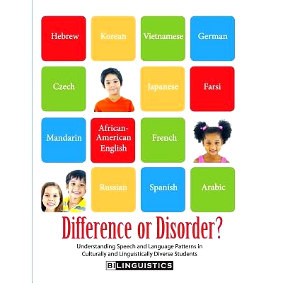 预订 Difference or Disorder: Understanding Speech and Language Patterns in Culturally and Linguistically Diverse Student