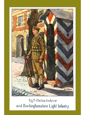 预订 THE STORY OF THE 2/4th OXFORDSHIRE AND BUCKINGHAMSHIRE LIGHT INFANTRY: 9781783311811