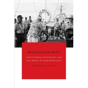 Harbor 平 历史与记忆之作 Work Memorializing Pearl Histories Unfinished 珍珠港记忆：未完成 预订 and Remembrance the