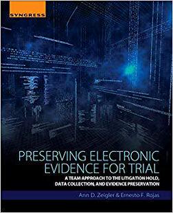 for Trial Evidence Electronic 预售 Preserving