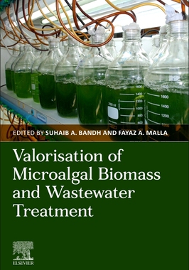 [预订]Valorization of Microalgal Biomass and Wastewater Treatment