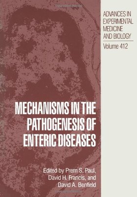 【预订】Mechanisms in the Pathogenesis of Enteric Diseases