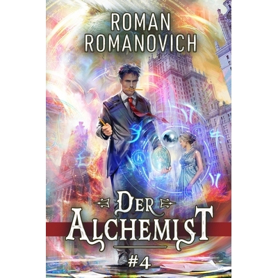 预订 Der Alchemist Buch 4: Eine magische Progression-Fantasy Serie 9788077091565